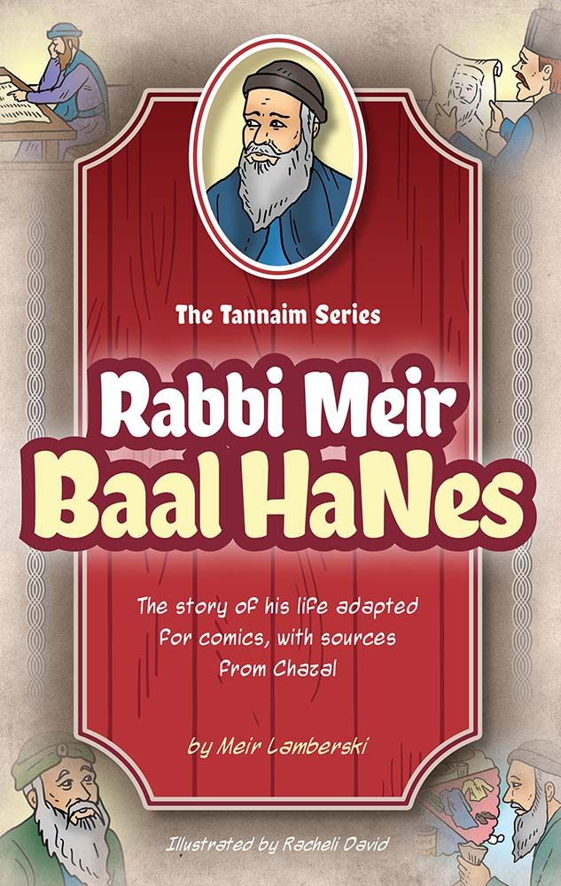 Tannaim Series Rabbi Meir Baal HaNes Judaica of Great Neck