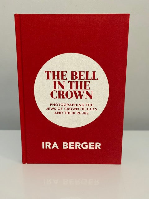 THE BELL IN THE CROWN: Photography Book