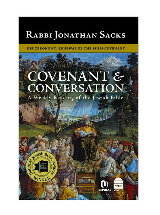 Covenant & Conversation: Deuteronomy- Rabbi Jonathan Sacks
