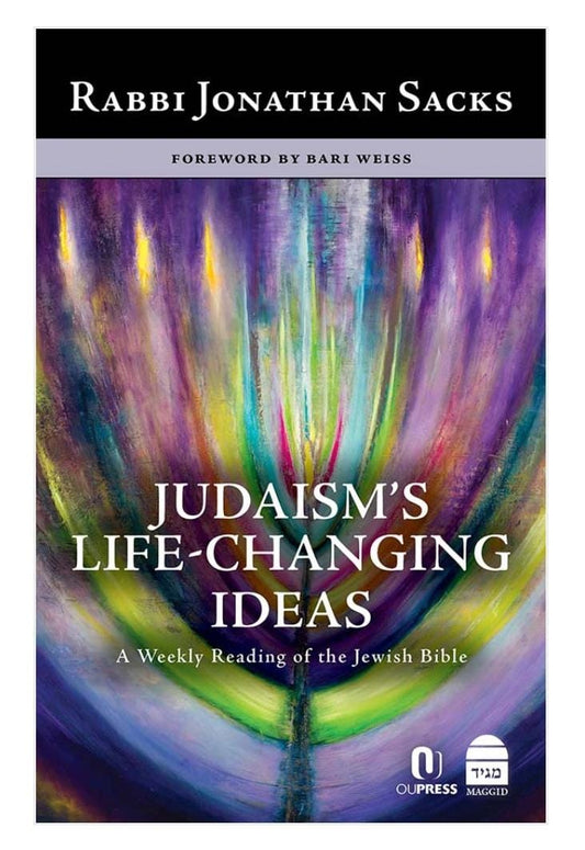 Judaism's Life Changing Ideas-Rabbi Jonathan Sacks