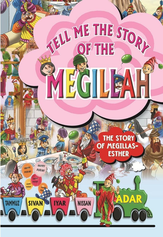 Tell Me the Story of the Megillah
