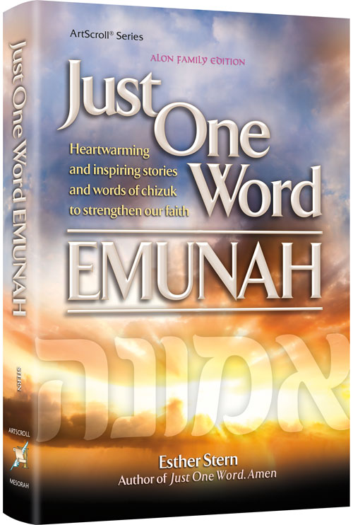 Just One Word—Emunah